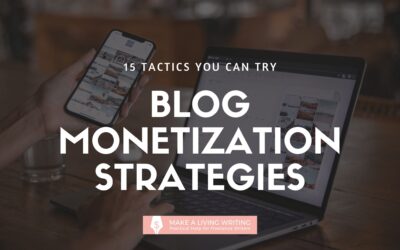 15 Ways to Monetize a Blog (+ Marketing Strategies)