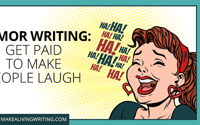 Comedy Writing Jobs: 15 Legit Places to Submit Your Humor Writing