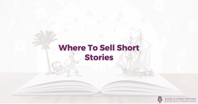 Where to Sell Short Stories: 7 Places That Pay